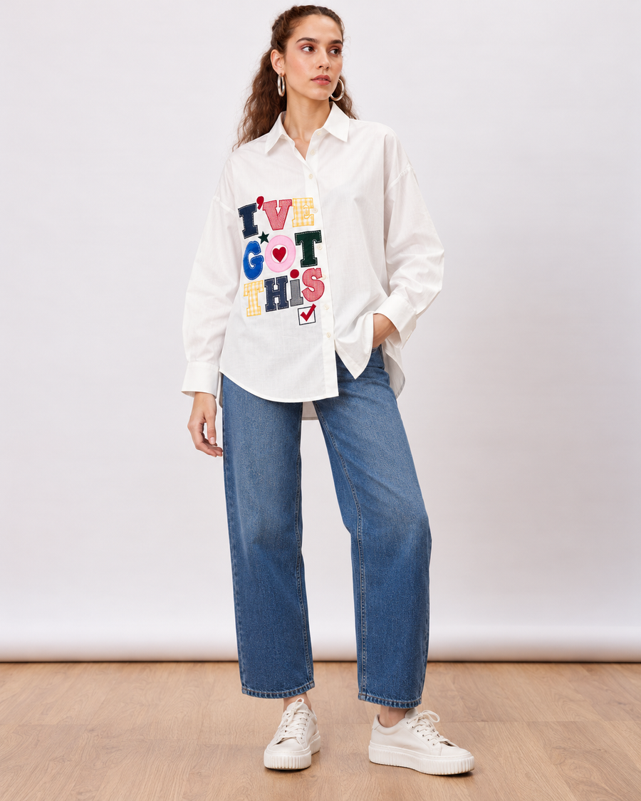 I'VE GOT THIS applique pure cotton oversize shirt for women.